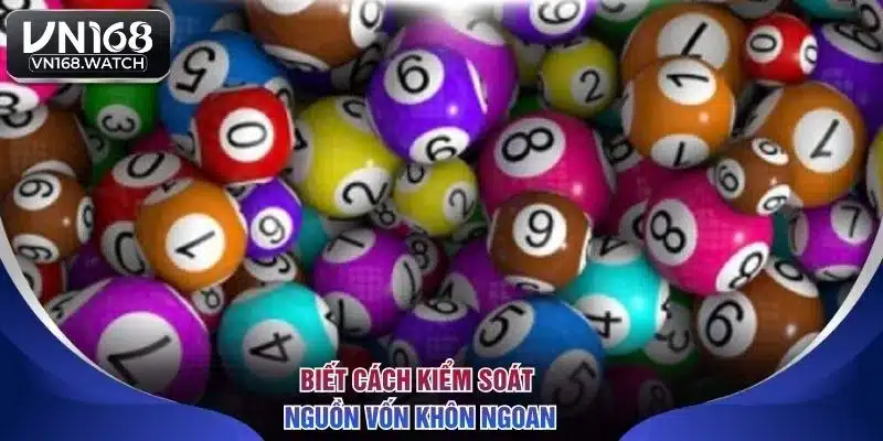 Biết cách kiểm soát nguồn vốn khôn ngoan