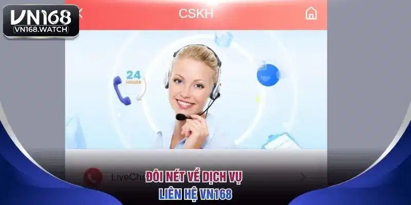 Đôi nét về dịch vụ liên hệ VN168