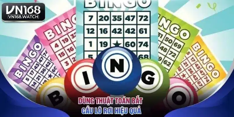 Dùng thuật toán bắt cầu lô rơi hiệu quả