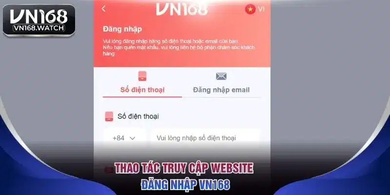 Thao tác truy cập website đăng nhập VN168